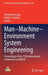 Man-Machine-Environment System Engineering: Proceedings of the 17th International Conference on Mmese by Shengzhao Long