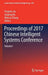 Proceedings of 2017 Chinese Intelligent Systems Conference: Volume I by Yingmin Jia