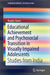 Educational Achievement and Psychosocial Transition in Visually Impaired Adolescents: Studies from India by Ranjita Dawn