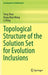 Topological Structure of the Solution Set for Evolution Inclusions by Yong Zhou