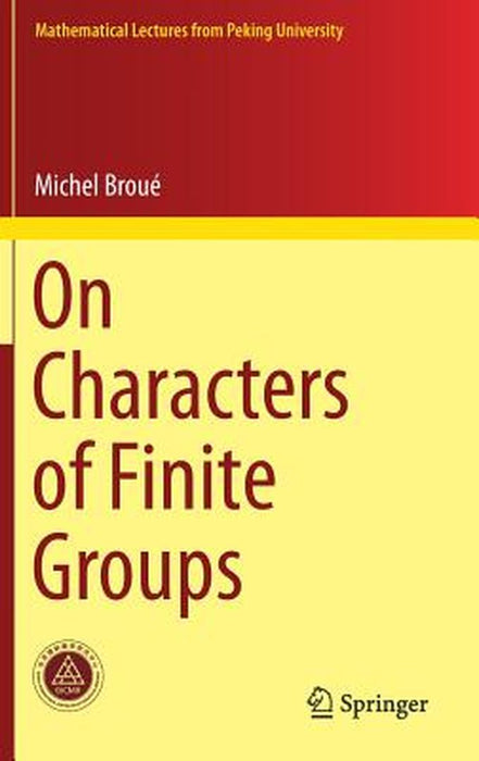 On Characters of Finite Groups by Broué