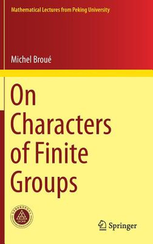 On Characters of Finite Groups by Broué