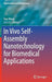 In Vivo Self-Assembly Nanotechnology for Biomedical Applications by Hao Wang