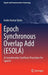 Epoch Synchronous Overlap Add (Esola): A Concatenative Synthesis Procedure for Speech by Asoke Kumar Datta
