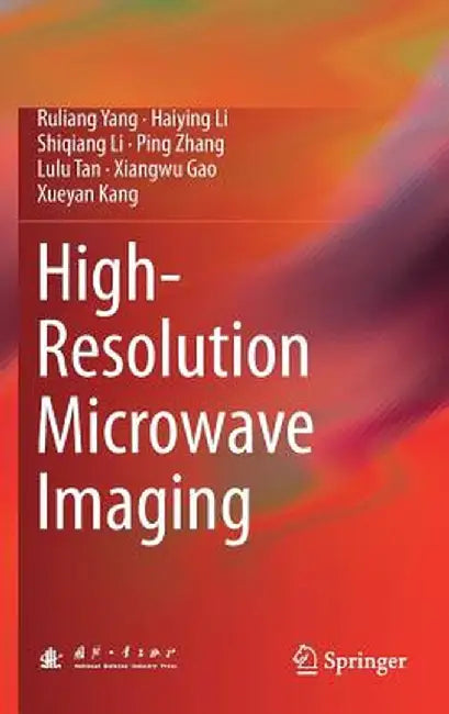 High-Resolution Microwave Imaging by Ruliang Yang