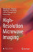 High-Resolution Microwave Imaging by Ruliang Yang