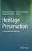 Heritage Preservation: A Computational Approach by Bhabatosh Chanda