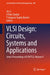 VLSI Design: Circuits, Systems and Applications: Select Proceedings of Icnets2, Volume V by Jie Li