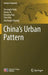 China's Urban Pattern by Chuanglin Fang
