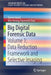 Big Digital Forensic Data: Volume 1: Data Reduction Framework and Selective Imaging by Darren Quick