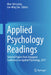 Applied Psychology Readings: Selected Papers from Singapore Conference on Applied Psychology, 2017 by Man-Tak Leung