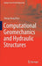 Computational Geomechanics and Hydraulic Structures by Sheng-Hong Chen