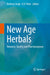 New Age Herbals: Resource, Quality and Pharmacognosy by Brahma Singh