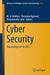 Cyber Security: Proceedings of Csi 2015 by M. U. Bokhari