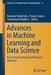Advances in Machine Learning and Data Science: Recent Achievements and Research Directives by Damodar Reddy Edla