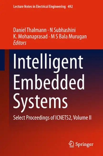 Intelligent Embedded Systems: Select Proceedings of Icnets2, Volume II by Daniel Thalmann