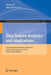 Data Science Analytics and Applications: First International Conference, Dasaa 2017, Chennai, India, January 4-6, 2017, Revised Selected Papers by Shriram R