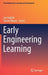 Early Engineering Learning by Lyn English