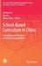School-Based Curriculum in China: Conceptions and Practices to Unleash School Vitality by Yunhuo Cui