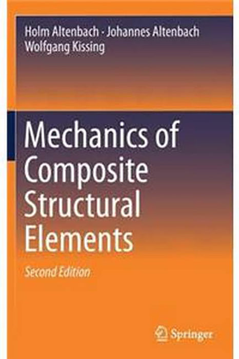 Mechanics of Composite Structural Elements-