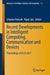 Recent Developments in Intelligent Computing, Communication and Devices: Proceedings of ICCD 2017 by Srikanta Patnaik