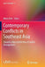 Contemporary Conflicts in Southeast Asia: Towards a New ASEAN Way of Conflict Management by Mikio Oishi