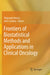 Frontiers of Biostatistical Methods and Applications in Clinical Oncology by Shigeyuki Matsui