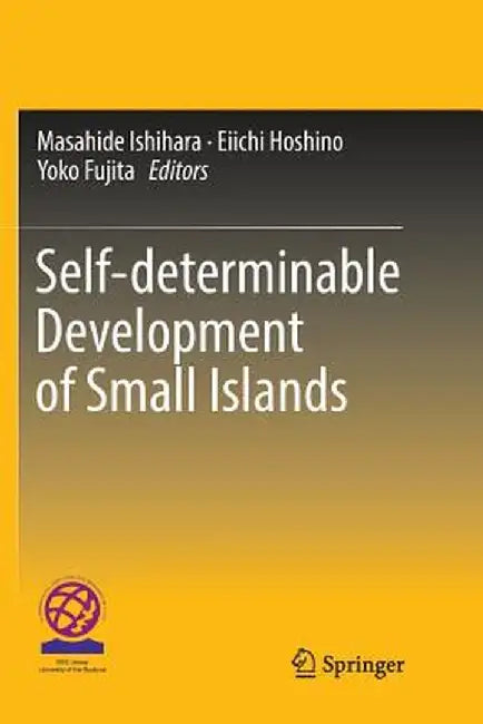 Self-Determinable Development of Small Islands by Masahide Ishihara