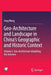 Geo-Architecture and Landscape in China's Geographic and Historic Context: Volume 2 Geo-Architecture Inhabiting the Universe by Fang Wang