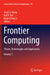 Frontier Computing: Theory, Technologies and Applications by Jason C. Hung