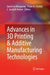 Advances in 3D Printing & Additive Manufacturing Technologies by David Ian Wimpenny