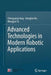 Advanced Technologies in Modern Robotic Applications by Chenguang Yang