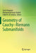 Geometry of Cauchy-Riemann Submanifolds by Sorin Dragomir