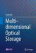 Multi-Dimensional Optical Storage by Duanyi Xu