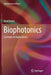 Biophotonics: Concepts to Applications by Gerd Keiser