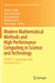 Modern Mathematical Methods and High Performance Computing in Science and Technology: M3hpcst, Ghaziabad, India, December 2015 by Vinai K. Singh