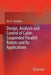 Design, Analysis and Control of Cable-Suspended Parallel Robots and Its Applications by Bin Zi