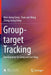 Group-Target Tracking by Wen-Dong Geng