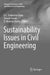 Sustainability Issues in Civil Engineering by G. L. Sivakumar Babu