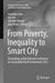 From Poverty, Inequality to Smart City: Proceedings of the National Conference on Sustainable Built Environment 2015 by Fumihiko Seta