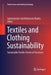 Textiles and Clothing Sustainability: Sustainable Textile Chemical Processes by Subramanian Senthilkannan Muthu