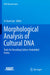 Morphological Analysis of Cultural DNA: Tools for Decoding Culture-Embedded Forms by Ji-Hyun Lee