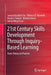 21st Century Skills Development Through Inquiry-Based Learning: From Theory to Practice by Samuel Kai Wah Chu