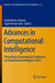 Advances in Computational Intelligence: Proceedings of International Conference on Computational Intelligence 2015 by Sudip Kumar Sahana