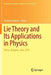 Lie Theory and Its Applications in Physics: Varna, Bulgaria, June 2015 by Vladimir Dobrev