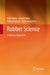 Rubber Science: A Modern Approach by Yuko Ikeda
