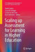 Scaling Up Assessment for Learning in Higher Education by David Carless