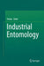 Industrial Entomology by Omkar
