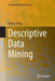 Descriptive Data Mining by David L. Olson