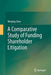 A Comparative Study of Funding Shareholder Litigation by Wenjing Chen